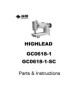HIGHLEAD GC0618-1 Parts & Instructions